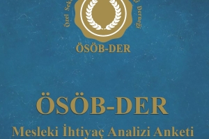 ÖSÖB-DER Mesleki İhtiyaç Analizi Anketi-2023 Sonuç Raporu