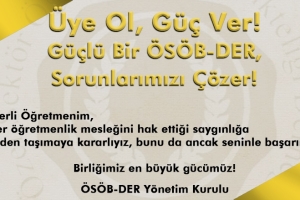 ÖSÖB-DER\'e Üyelikler Başladı!!!