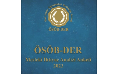 ÖSÖB-DER Mesleki İhtiyaç Analizi Anketi-2023 Sonuç Raporu