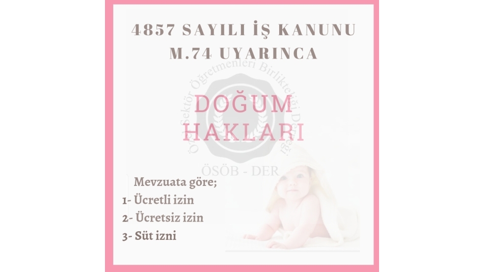 Doğum İle İlgili Yasal Haklarımız Nelerdir?