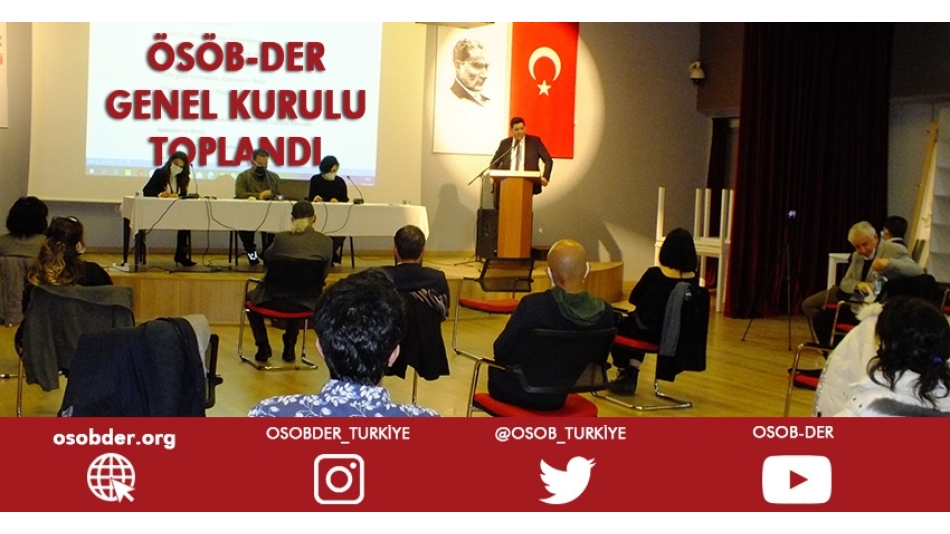 ÖSÖB-DER Genel Kurulu Toplandı